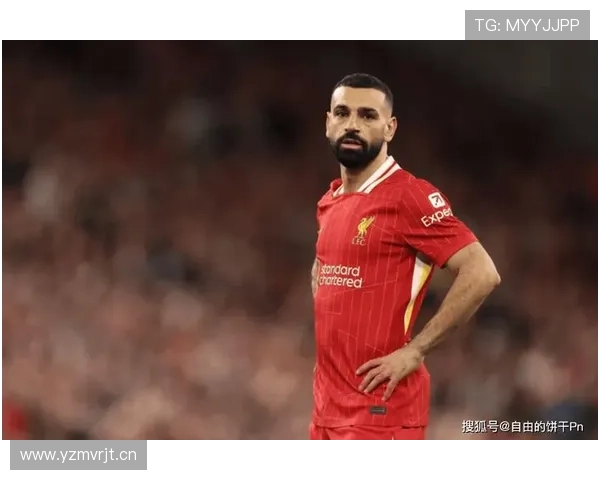 萨拉赫如何建立利物浦核心权威:领导力解析 萨拉赫如何建立利物浦核心权威:领导力解析